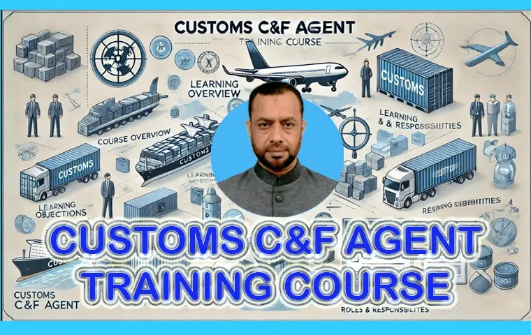 Customs C&F Agent Training Course